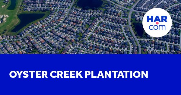 Oyster Creek Plantation Missouri City,Texas <br><h3><a href=