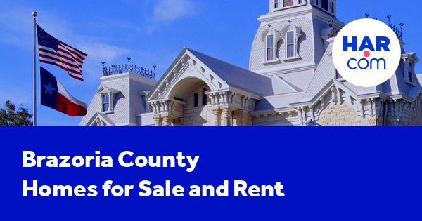 Brazoria county appraisal district and county tax information HAR