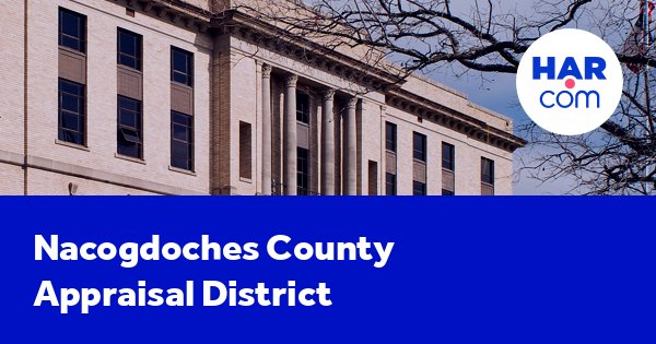 Nacogdoches county appraisal district and county tax information - Vimarsana News