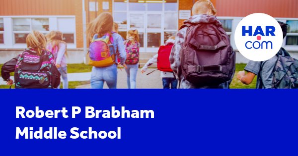 Robert P Brabham Middle School Willis, TX - HAR.com